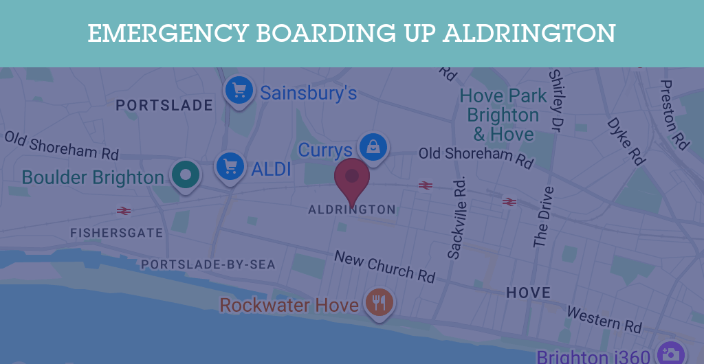 Emergency Boarding Up Services in Aldrington - BN postcode