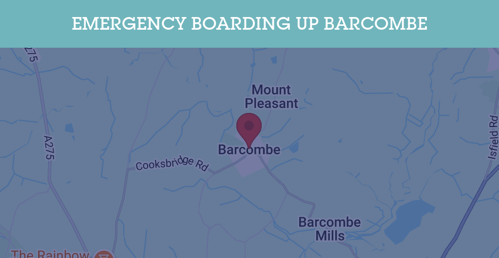 Emergency Boarding Up Services in Barcombe - BN postcode