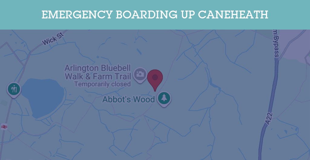 Emergency Boarding Up Services in Caneheath - BN postcode