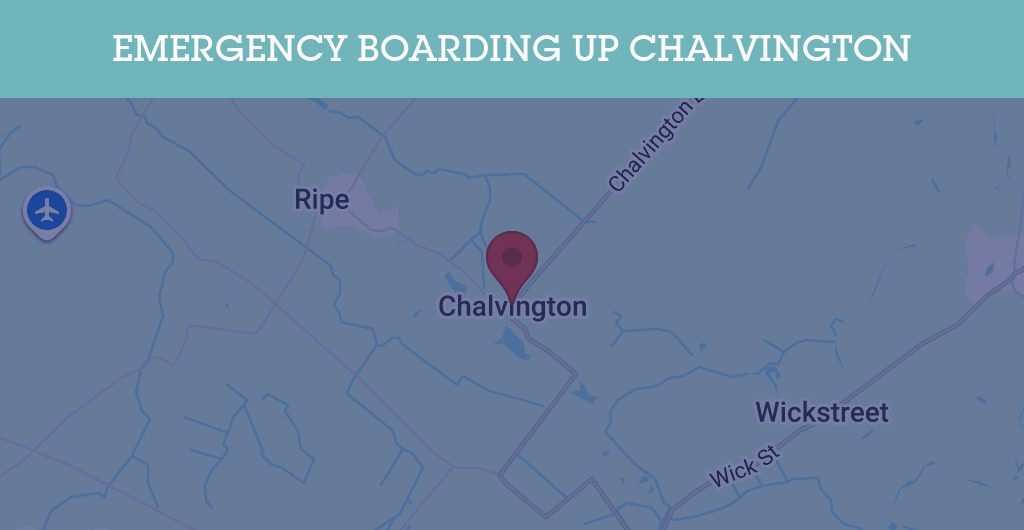 Emergency Boarding Up Services in Chalvington - BN postcode