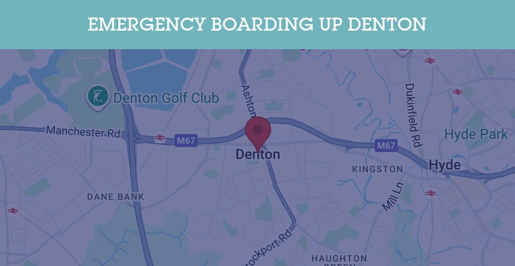 Emergency Boarding Up Services in Denton - BN postcode