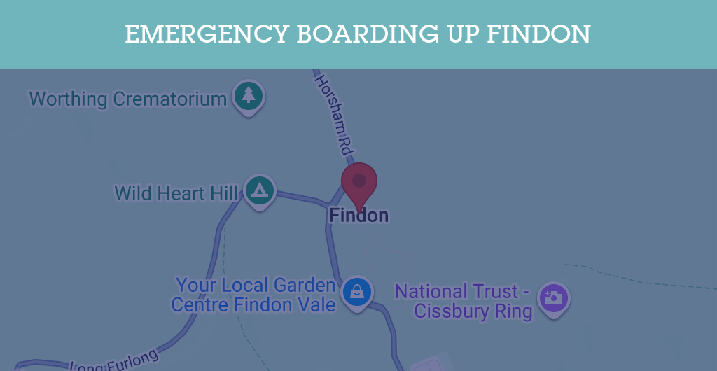 Emergency Boarding Up Services in Findon - BN postcode