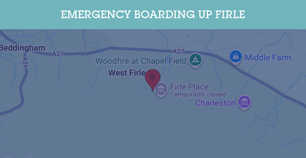 Emergency Boarding Up Services in Firle - BN postcode