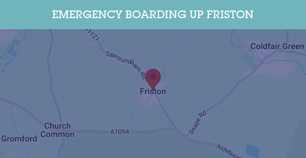 Emergency Boarding Up Services in Friston - BN postcode