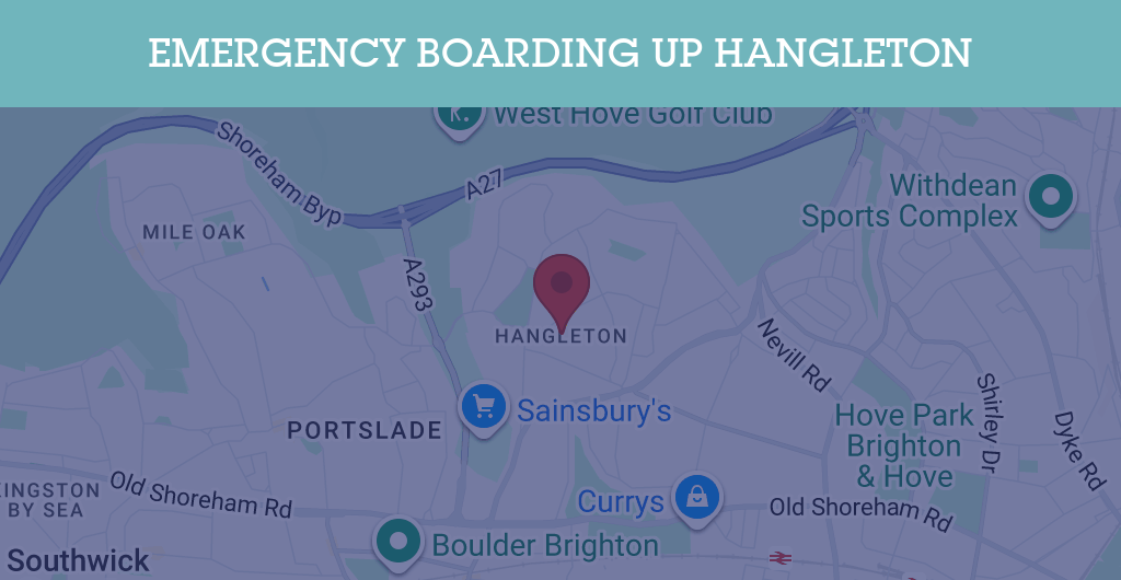 Emergency Boarding Up Services in Hangleton - BN postcode