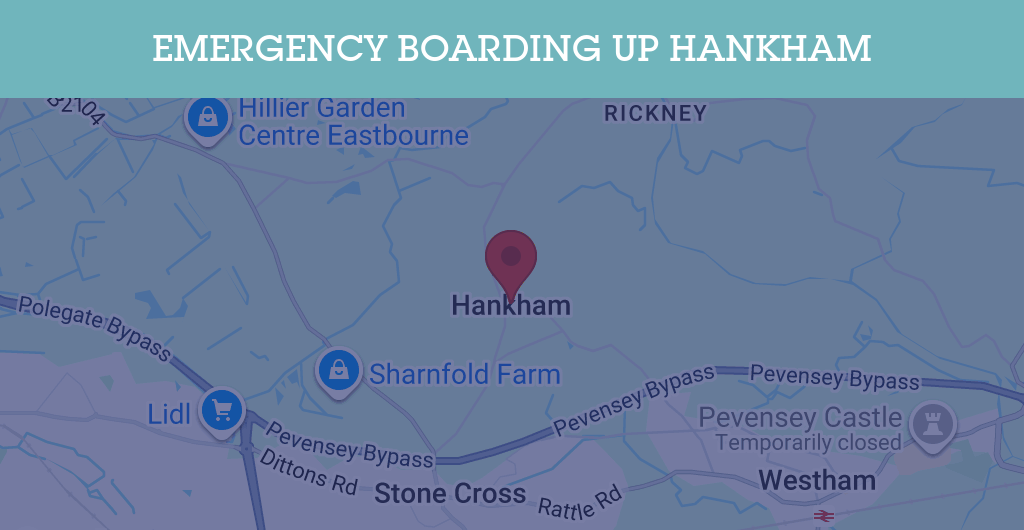 Emergency Boarding Up Services in Hankham - BN postcode