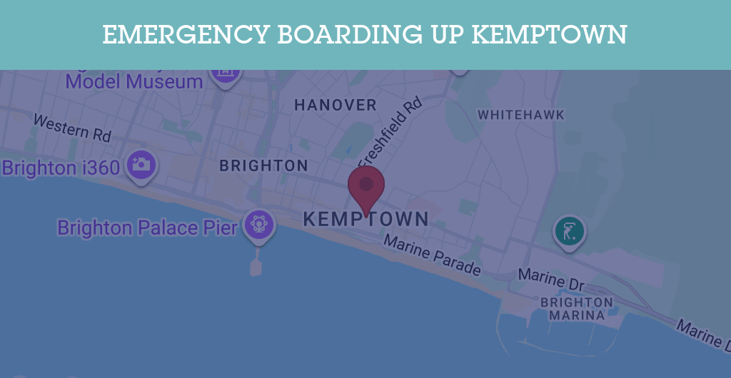 Emergency Boarding Up Services in Kemptown - BN postcode