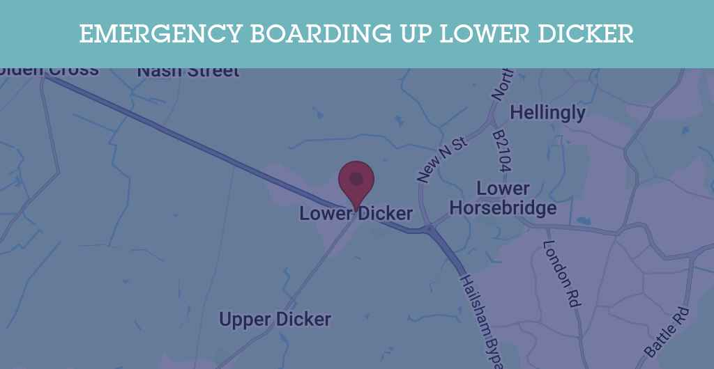 Emergency Boarding Up Services in Lower Dicker - BN postcode
