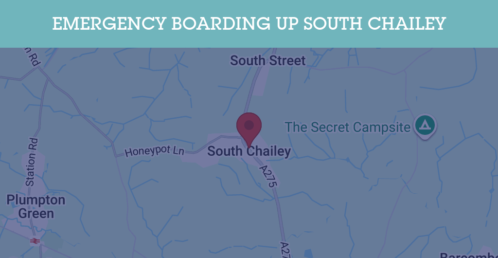 Emergency Boarding Up Services in South Chailey - BN postcode